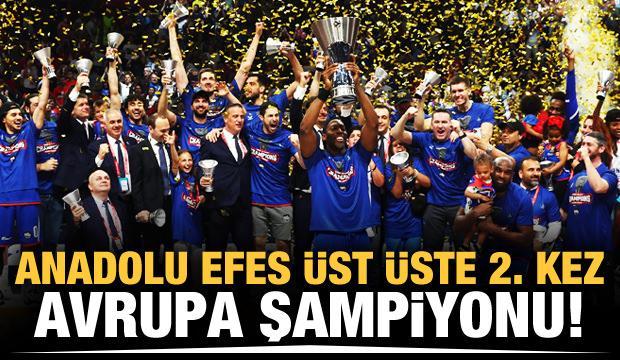 Anadolu Efes, Avrupa Şampiyonu!