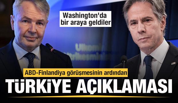 ABD ve Finlandiya'dan son dakika Türkiye açıklaması