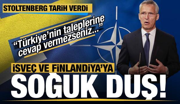 Stoltenberg tarih verdi! İsveç ve Finlandiya'nın NATO üyeliği için Türkiye şerhi