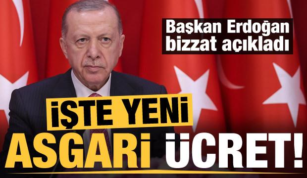 Son dakika haberi: Cumhurbaşkanı Erdoğan yeni asgari ücreti açıkladı