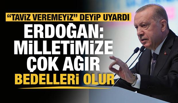 Başkan Erdoğan'dan 2023 mesajı: En küçük bir zafiyetin milletimize çok ağır bedelleri olur
