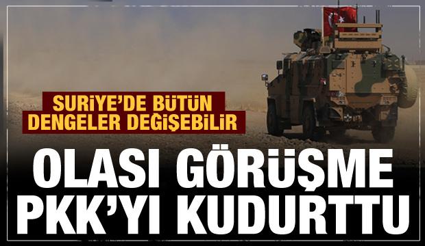 Ankara ve Şam arasındaki diyalog PKK'yı kudurttu