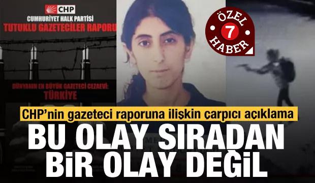 CHP'nin raporuna gazetecilerden tepki: Bu sıradan bir olay değil