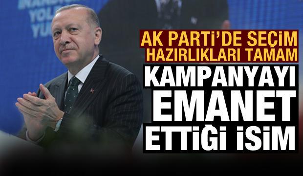 Cumhurbaşkanı Erdoğan'ın seçim kampanyasını emanet ettiği isim belli oldu