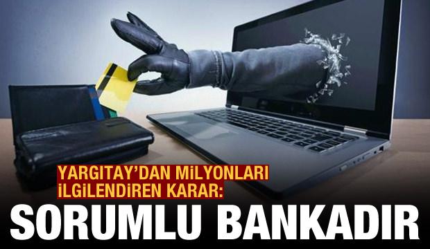 Yargıtay: İnternet dolandırıcılığında zarardan banka sorumlu