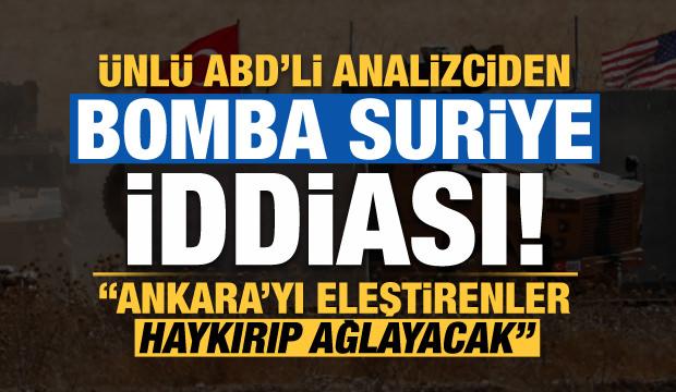Ünlü ABD'li analizciden bomba açıklama: Türkiye'yi eleştirenler haykırıp ağlayacak!