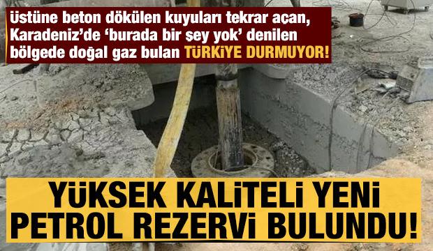 Türkiye 800 milyon dolarlık yeni petrol rezervi buldu
