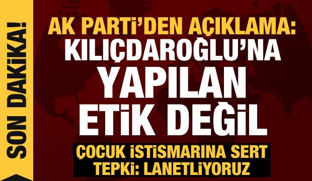 AK Parti'den açıklama: Kılıçdaroğlu'na o sözün söylenmesi etik değil