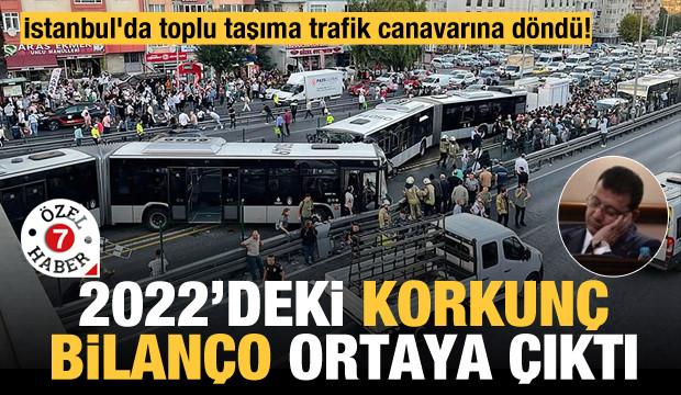 İstanbul'da toplu taşıma trafik canavarına döndü! 2022'de ağır bilanço: 2 ölü, 275 yaralı