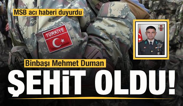 MSB acı haberi duyurdu: Komando Binbaşı Mehmet Duman şehit oldu