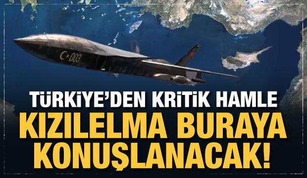Türkiye'den kritik hamle: Kızılelma buraya konuşlanacak!