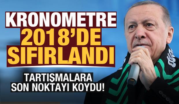 Cumhurbaşkanı Erdoğan'dan adaylık açıklaması: Kronometre 2018'de sıfırlandı