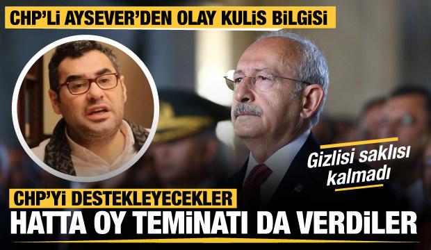 CHP'li Enver Aysever: HDP, CHP'yi destekleyecek! Hatta oy teminatı da verdiler