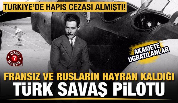 Fransız ve Rusların hayran kaldığı Türk savaş pilotu: Vecihi Hürkuş