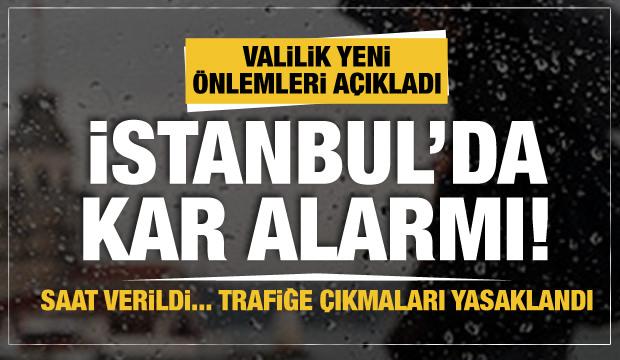 Son dakika: İstanbul'da kar alarmı... Valilik yeni önlemleri açıkladı