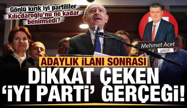 Gönlü kırık İyi partililer Kılıçdaroğlu’nu ne kadar benimsedi?