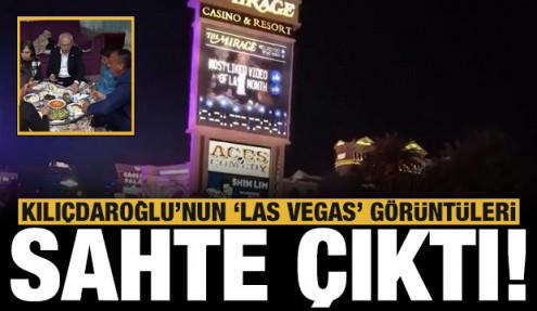 Kılıçdaroğlu'nun 'Las Vegas görüntüleri' sahte çıktı: CHP medyası bildiğiniz gibi