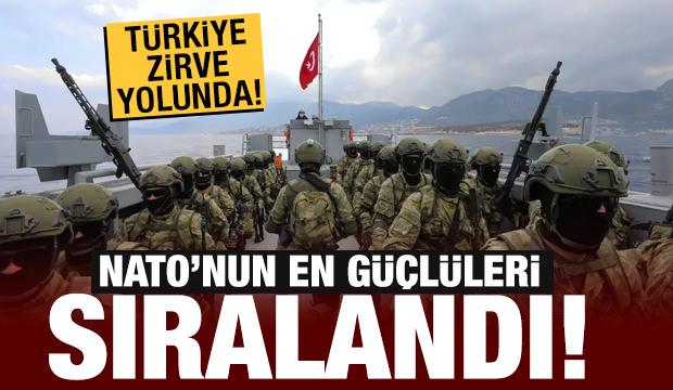 Türkiye zirve yolunda! Nato'nun en güçlü ülkeleri belli oldu