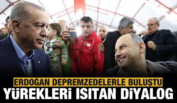 Başkan Erdoğan ve depremzede vatandaşlar arasında yürekleri ısıtan diyalog