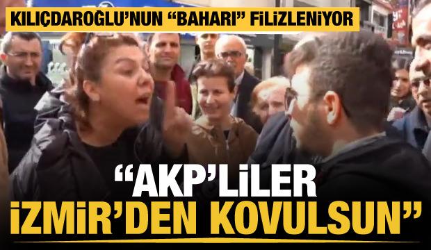 Kılıçdaroğlu'nun "baharı" filizleniyor... "AKP'liler İzmir'den kovulsun"