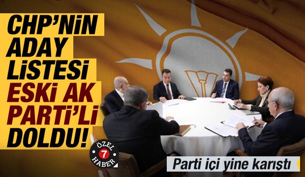 CHP'nin vekil listesi eski AK Parti'li doldu! “TBMM’de iki AK Parti dönemi”