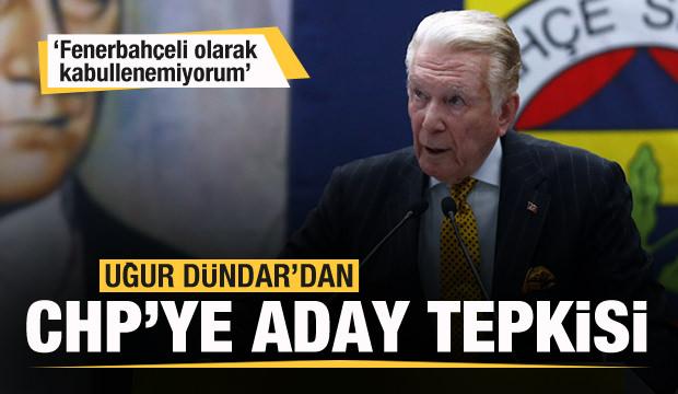 Uğur Dündar'dan CHP'ye aday tepkisi: Fenerbahçeli olarak kabullenemiyorum