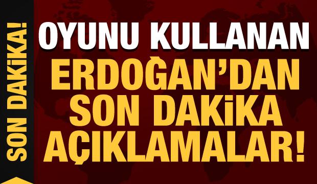 Son Dakika: Oyunu kullanan Erdoğan'dan 'rehavet' uyarısı!