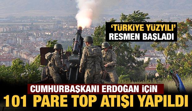 Cumhurbaşkanı Erdoğan için 101 pare top atışı gerçekleştirildi