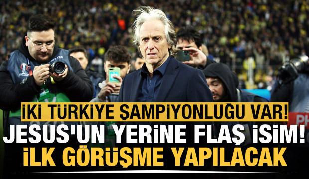 Fenerbahçe'de Jorge Jesus'un yerine flaş isim! İki Süper Lig şampiyonluğu var