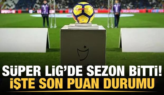 Süper Lig'de 2022-23 Sezonu bitti! İşte son puan durumu