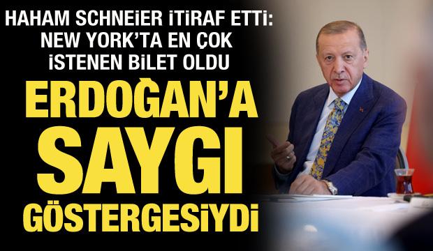 Haham Schneier'den Erdoğan itirafı: En çok istenen bilet oldu