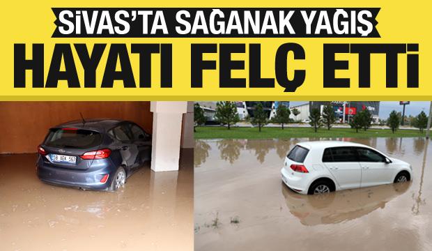 Sivas'ta sağanak yağış hayatı felç etti