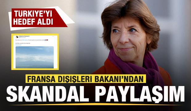 Fransa Dışişleri Bakanı Catherine Colonna'dan skandal paylaşım! Türkiye'yi hedef aldı