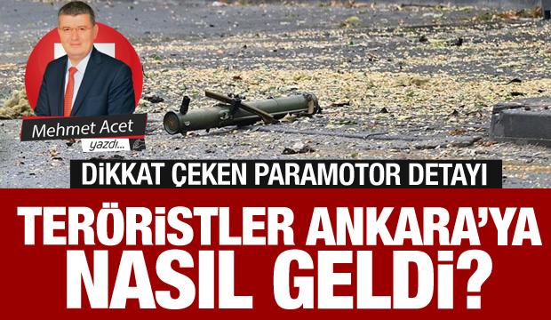 PKK militanları Ankara'ya nereden nasıl geldiler?