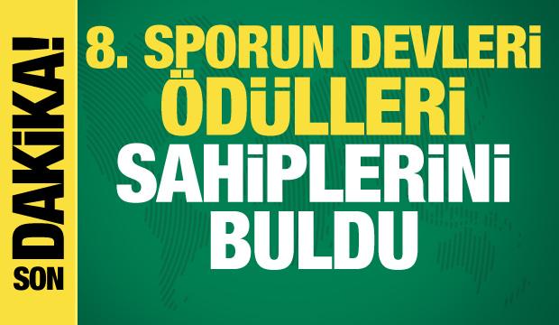 8. Sporun Devleri Ödülleri sahiplerini buldu