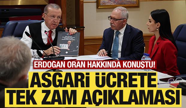 Erdoğan'dan asgari ücrete tek zam açıklaması