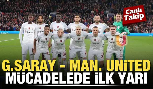 Galatasaray - Manchester United! CANLI