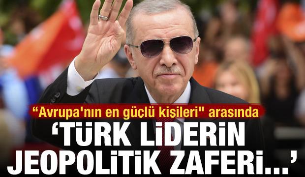 Politico, Erdoğan'ı "2024 Avrupa'nın en güçlü kişileri" arasında gösterdi