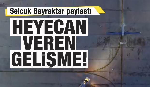 Selçuk Bayraktar paylaştı! TB3'ten müthiş haber!
