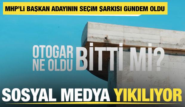 MHP'li başkan adayının seçim şarkısı gündem oldu! Sosyal medya yıkılıyor