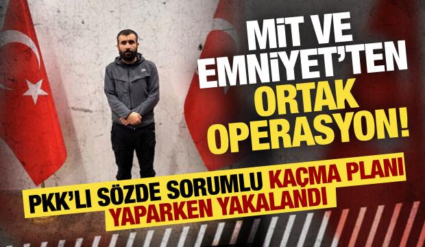 MİT ve Emniyet'ten ortak operasyon: PKK'lı sözde sorumlu yakalandı