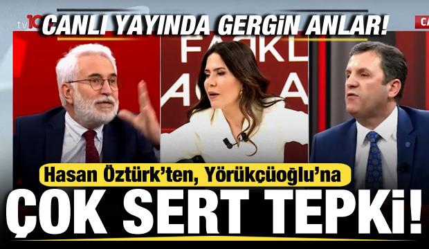 Hasan Öztürk'ten, gazetecileri hedef alan Yörükçüoğlu'na sert tepki! Canlı yayında gerilim