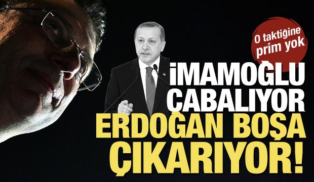 İmamoğlu çabalıyor, Erdoğan boşa çıkarıyor! 'Polemik siyasetine prim yok'