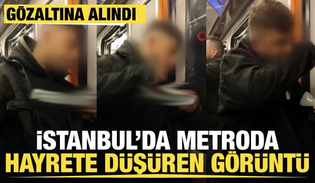 İstanbul’da metroda hayrete düşüren görüntü