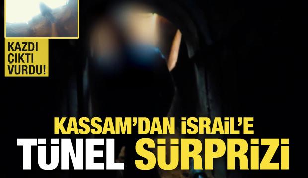 Kassam’dan İsrail’e ‘tünel’ sürprizi: Kazdı, çıktı, vurdu!