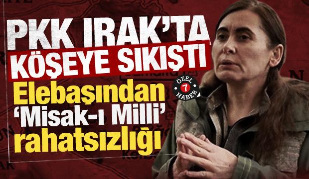 PKK Irak’ta köşeye sıkıştı! Elebaşından ‘Misak-ı Milli’ rahatsızlığı