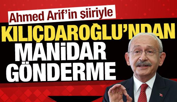 31 Mart öncesi Ahmed Arif'in şiiriyle Kılıçdaroğlu'ndan manidar gönderme