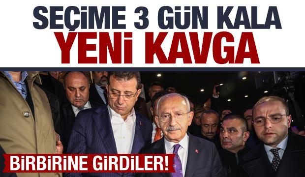 Seçime 3 gün kala CHP'de kaos! Kılıçdaroğlu ve İmamoğlu kavgası