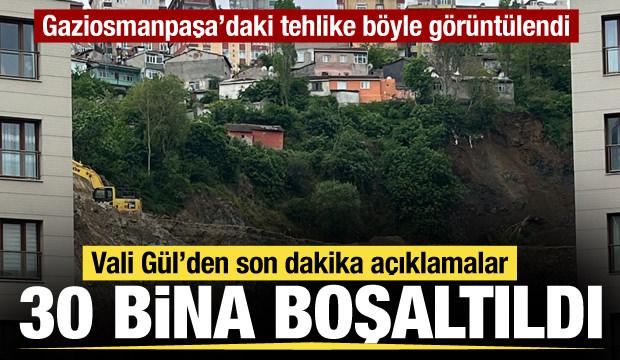 Gaziosmanpaşa’da toprak kayması... Vali Gül'den açıklama: 30 bina tahliye edildi