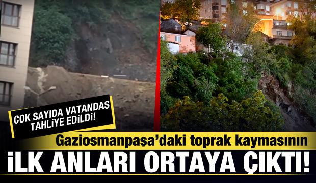 Gaziosmanpaşa'daki toprak kaymasının yaşandığı anlar ortaya çıktı!